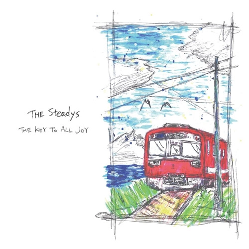 THE STEADYS / THE KEY TO ALL JOY