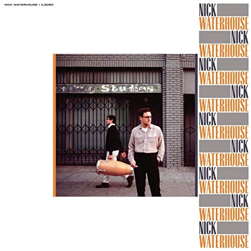 NICK WATERHOUSE / ニック・ウォーターハウス / NICK WATERHOUSE