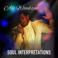 ALI OLLIE WOODSON / アリ・オリー・ウッドソン / SOUL INTERPRETATIONS