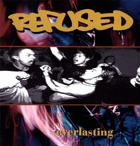 REFUSED / リフューズド / EVERLASTING (12")