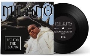 MILANO CONSTANTINE (MILANO) / ミラノ・コンスタンティン / REP FOR THE SLUMS b/w MY NIGGAZ