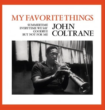 JOHN COLTRANE / ジョン・コルトレーン / MY FAVORITE THINGS