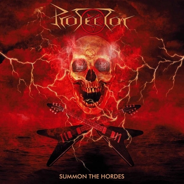 PROTECTOR / プロテクター / SUMMON THE HORDES<SLIPCASE>
