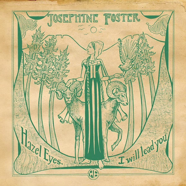 JOSEPHINE FOSTER / ジョセフィン・フォスター / HAZEL EYES I WILL LEAD YOU [LP]