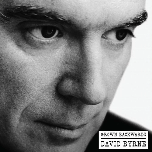 DAVID BYRNE / デヴィッド・バーン / GROWN BACKWARDS (DELUXE EDITION) (2LP)