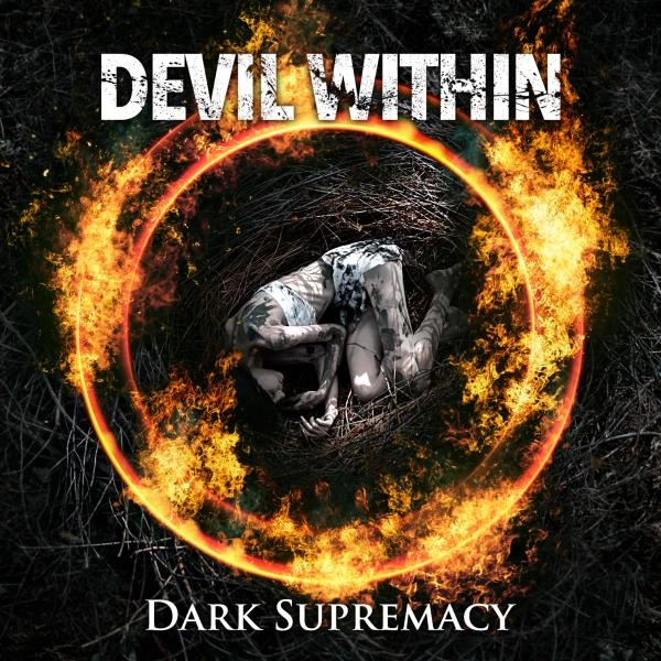 DEVIL WITHIN / デヴィル・ウィズイン / ダーク･スプレマシー / DARK SUPREMACY