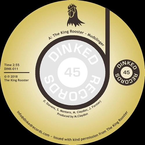 KING ROOSTER / MUDSLINGER / AIN'T SELLIN' CHICKEN
