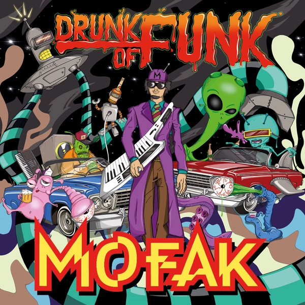 MOFAK / DRUNK OF FUNK (CD)