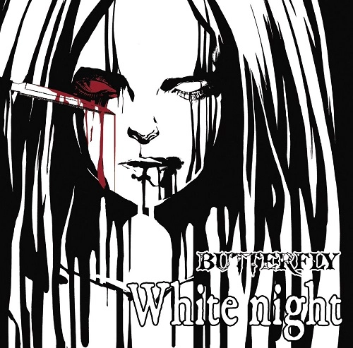 BUTTERFLY / White night