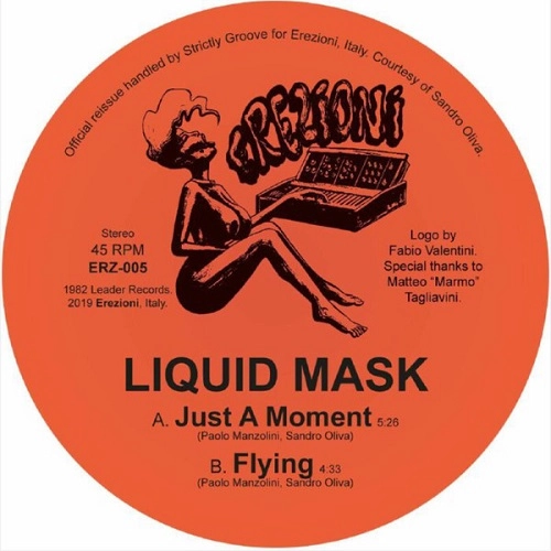 LIQUID MASK / JUST A MOMENT / FLYING