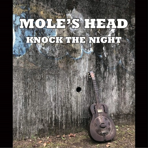 MOLE'S HEAD / モールズヘッド / ノック･ザ･ナイト / KNOCK THE NIGHT