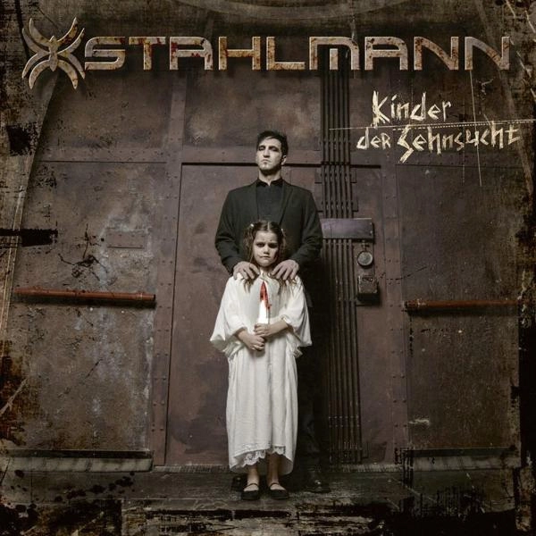 STAHLMANN / KINDER DER SEHNSUCHT<DIGI> 
