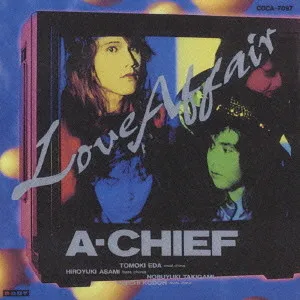 AーCHIEF / LOVE AFFAIR