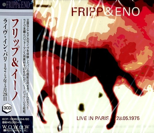 ROBERT FRIPP/BRIAN ENO / フリップ&イーノ / ライヴ・イン・パリ 1975年5月28日 / LIVE IN PARIS 28.05.1975