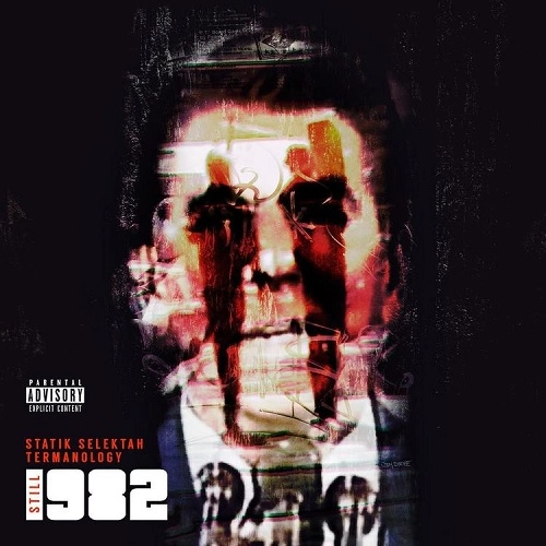 STATIK SELEKTAH &TERMANOLOGY / スタティック・セレクター&ターマノロジー / STILL 1982