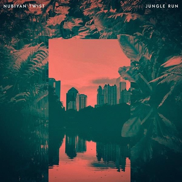 NUBIYAN TWIST / ヌビヤン・ツイスト / JUNGLE RUN