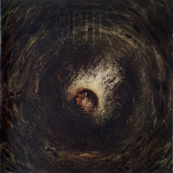 OPHIS / DISMAL CIRCLE