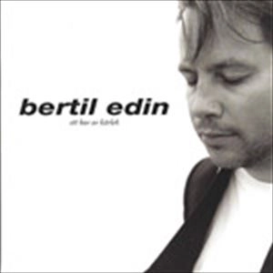 BERTIL EDIN / ETT HAV AV KARLEK