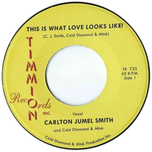 CARLTON JUMEL SMITH / COLD DIAMOND & MINK / THIS IS WHAT LOVE LOOKS LIKE !