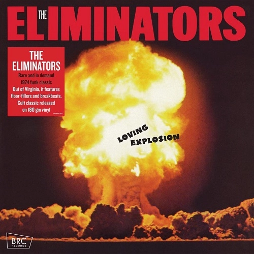 ELIMINATORS / エリミネーターズ / LOVING EXPLOSION