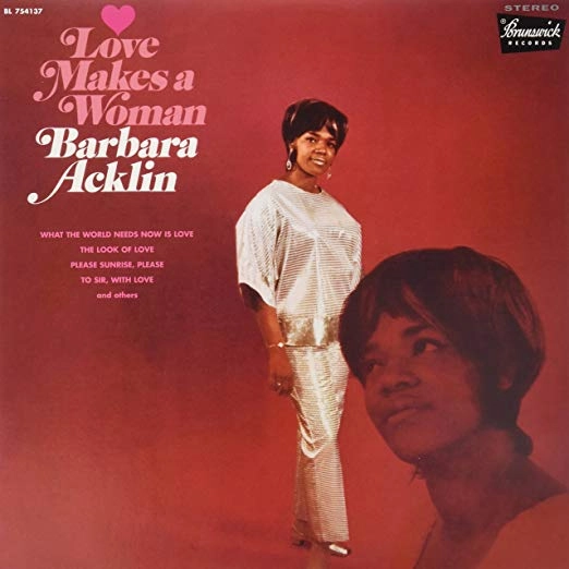 BARBARA ACKLIN / バーバラ・アクリン / LOVE MAKES A WOMAN