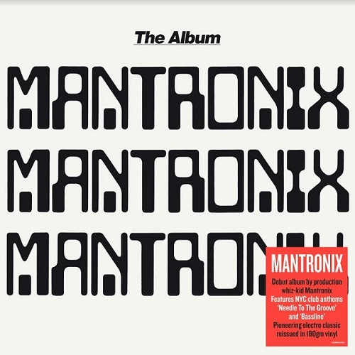 MANTRONIX / マントロニクス / THE ALBUM