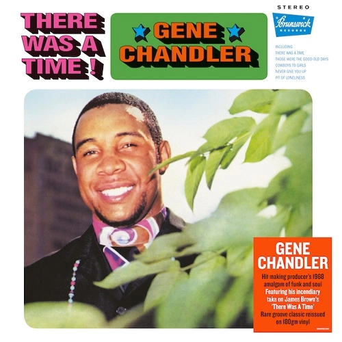 GENE CHANDLER / ジーン・チャンドラー / THERE WAS A TIME