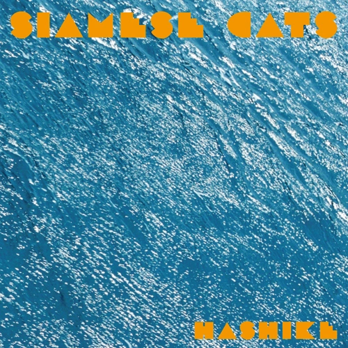 SIAMESECATS / シャムキャッツ / はしけ