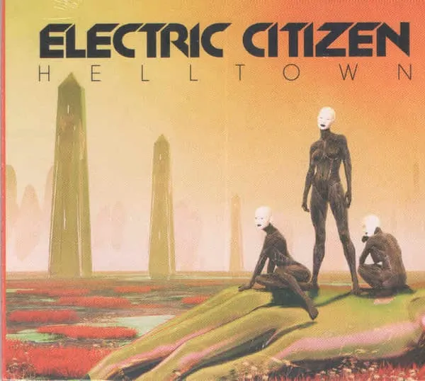 ELECTRIC CITIZEN / HELLTOWN