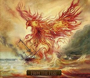 FROM THE FIRE / フロム・ザ・ファイヤー / 30 DAYS AND DIRTY NIGHTS / EVIL MEN DO / OCTOPUS