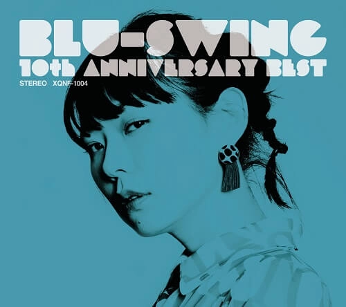 BLU-SWING / BLU-SWING 10th ANNIVERSARY BEST