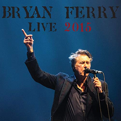 BRYAN FERRY / ブライアン・フェリー 商品一覧 | ディスクユニオン