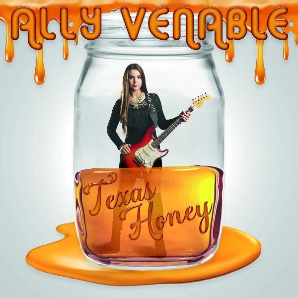 ALLY VENABLE / アリー・ヴェナブル / TEXAS HONEY