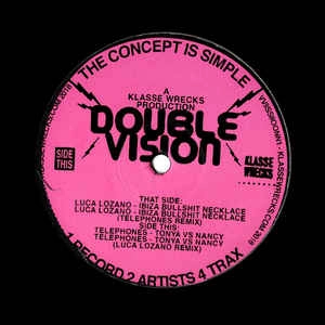 LUCA LOZANO / TELEPHONES / DOUBLE VISION EP