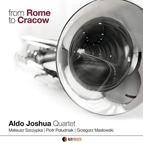 ALDO JOSHUA  / FROM ROME TO CRACOW