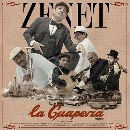 ZENET (WORLD) / LA GUAPERIA