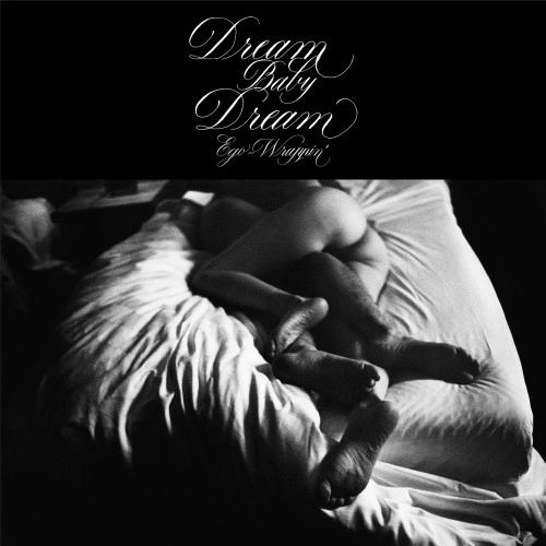 EGO-WRAPPIN' / Dream Baby Dream（通常盤）