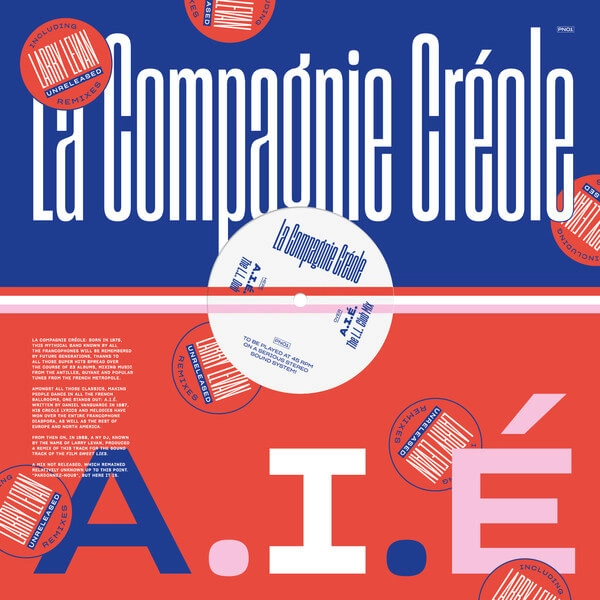 LA COMPAGNIE CREOLE / A.I.E(LARRY LEVAN UNRELEASED REMIXES)