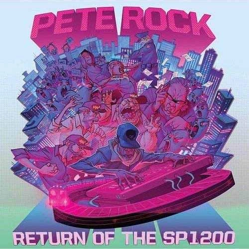 PETE ROCK / RETURN OF THE SP1200
