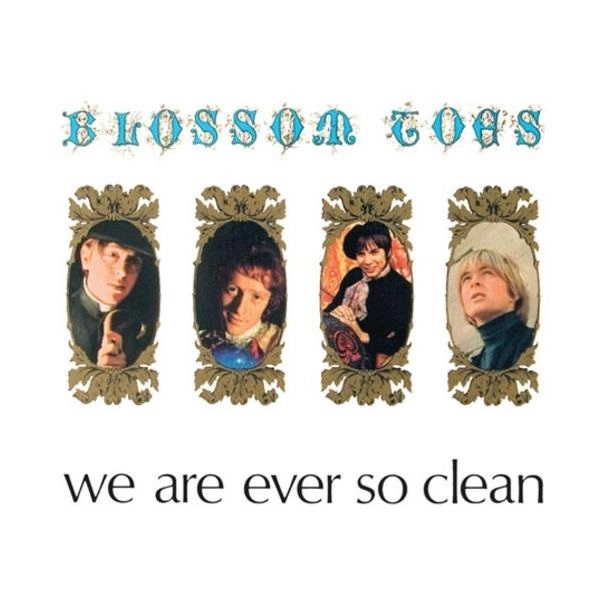 BLOSSOM TOES / ブロッサム・トウズ / WE ARE EVER SO CLEAN
