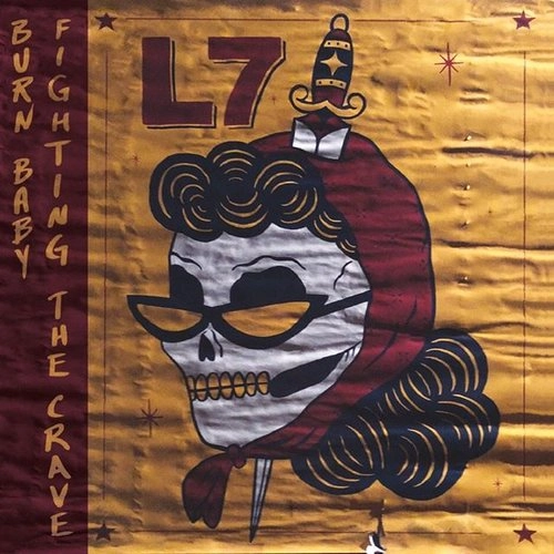 L7 / エル・セブン / BURN BABY [COLORED 7"]