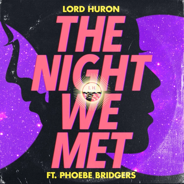 LORD HURON / THE NIGHT WE MET [7"]