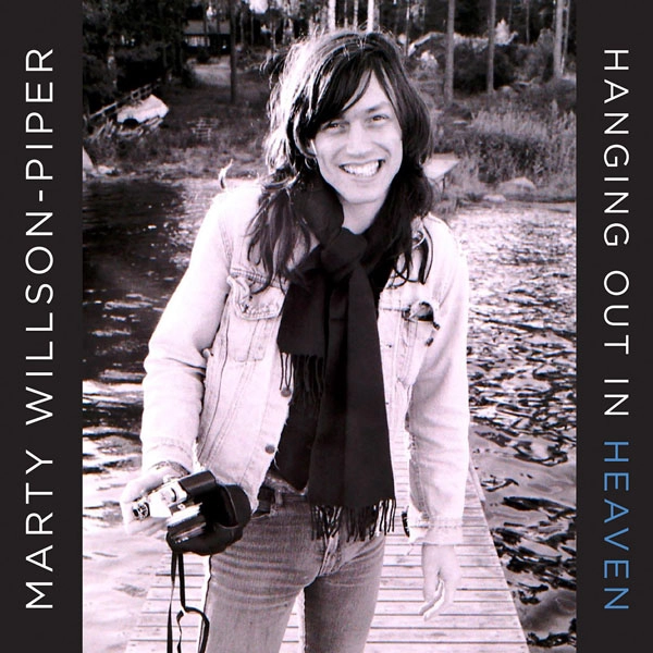 MARTY WILLSON-PIPER / マーティ・ウィルソンーパイパー / HANGING OUT IN HEAVEN [COLORED LP]