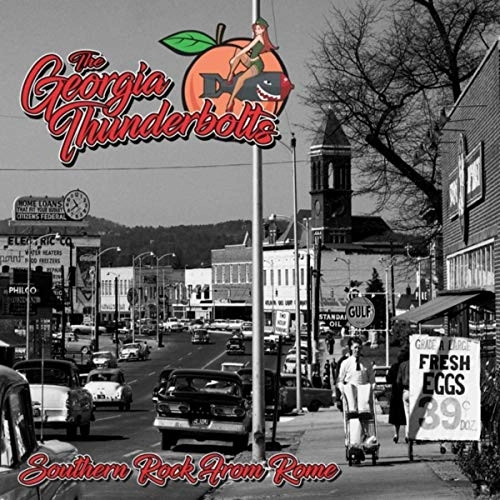 GEORGIA THUNDERBOLTS / ジョージア・サンダーボルツ / SOUTHERN ROCK FROM ROME