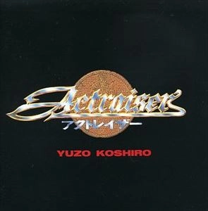 YUZO KOSHIRO / 古代祐三 / アクトレイザー