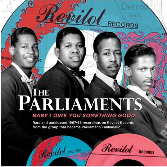 PARLIAMENTS / THE BABY I OWE YOU SOMETHING GOOD