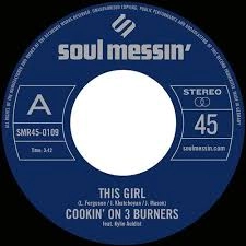 COOKIN' ON 3 BURNERS / クッキン・オン・スリー・バーナーズ / THIS GIRL / FOUR 'N TWENTY