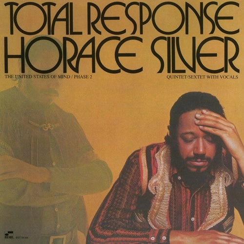 HORACE SILVER / ホレス・シルバー / TOTAL RESPONSE / トータル・レスポンス
