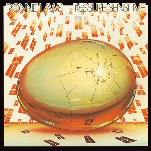 RONNIE LAWS / ロニー・ロウズ / PRESSURE SENSITIVE / プレッシャー・センシティヴ