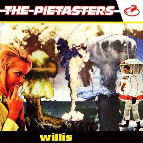 PIETASTERS / パイテイスターズ / WILLIS (LP)